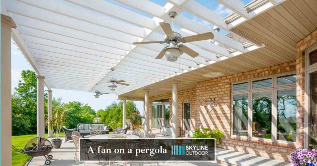 A fan on a Pergola | Skyline Outdoor