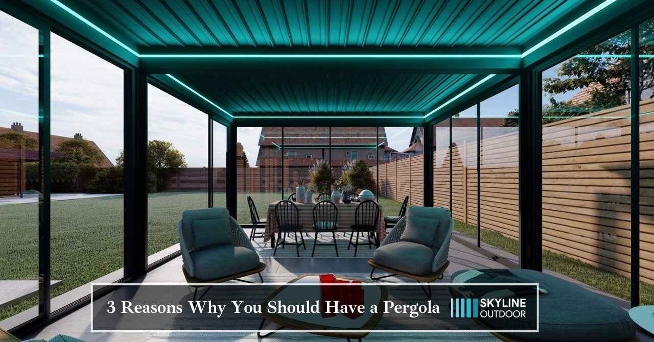 3 reasons You Should have a outdoor pergola